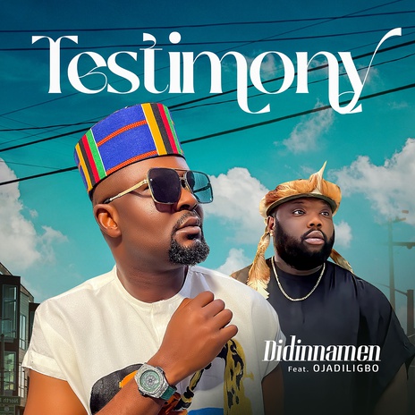 Testimony ft. Ojadiligbo | Boomplay Music