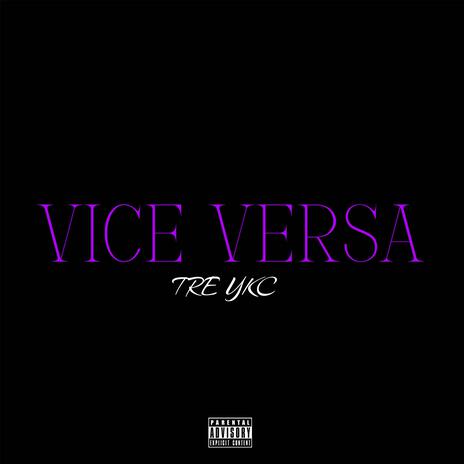 Vice Versa | Boomplay Music