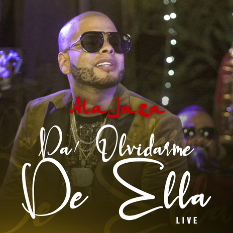 Pa Olvidarme de Ella (Live) | Boomplay Music