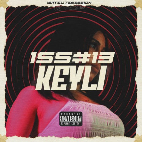 1SATELITE SESSION #13 ft. Keyli | Boomplay Music