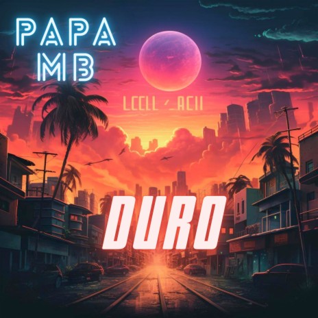 Duro | Boomplay Music
