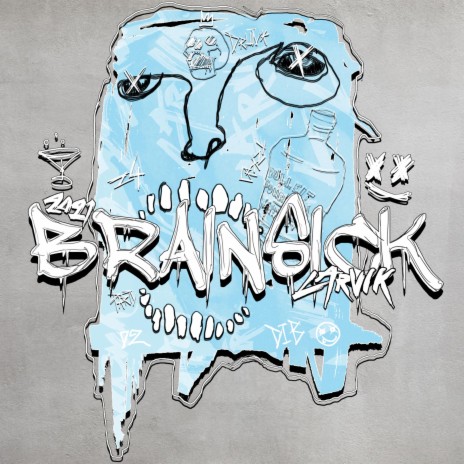 Brainsick 2021 | Boomplay Music