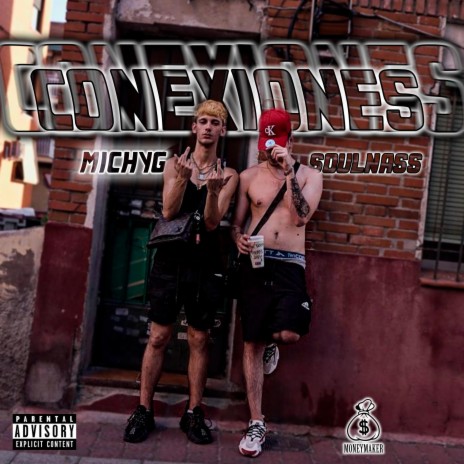 CONEXIONES ft. MICHY 038 | Boomplay Music