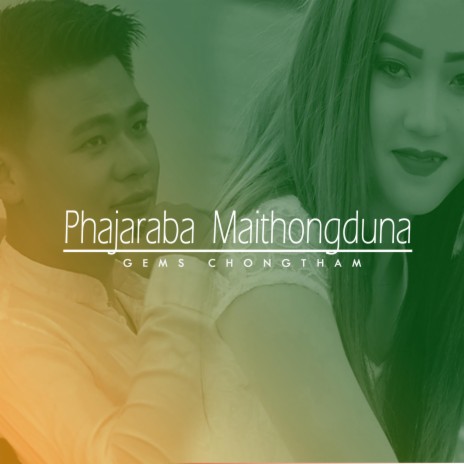 Phajaraba Maithongduna | Boomplay Music