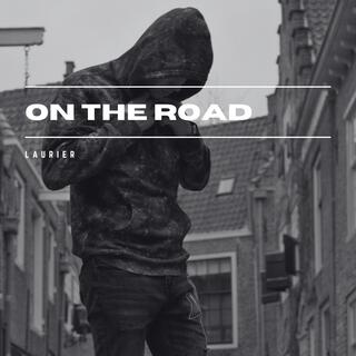 On The Road lyrics | Boomplay Music