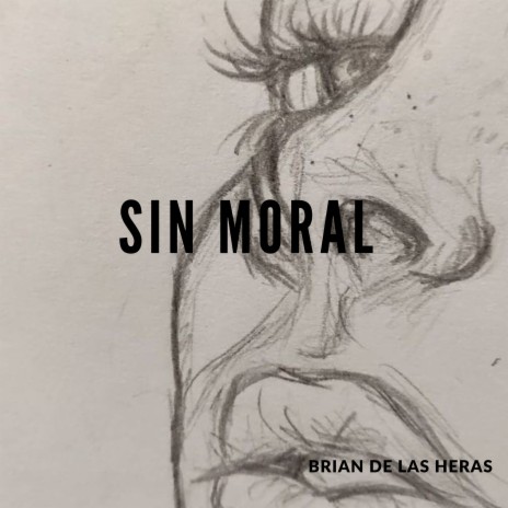 Sin moral | Boomplay Music