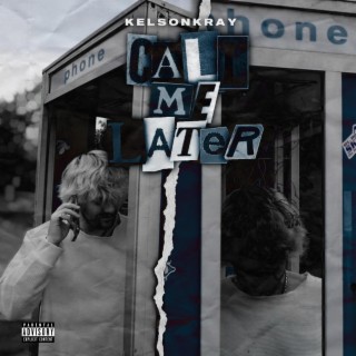 Call Me Later lyrics | Boomplay Music