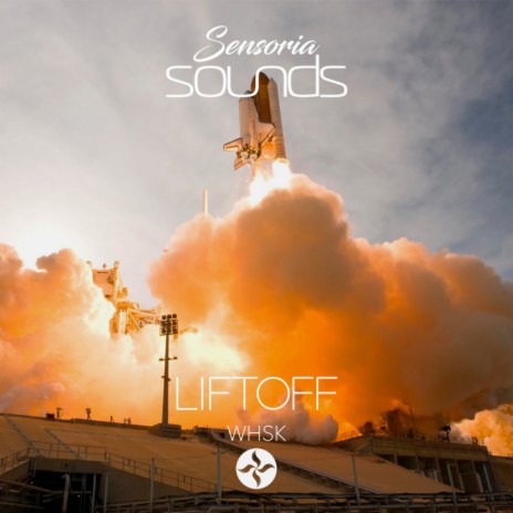 Liftoff (Original Mix)