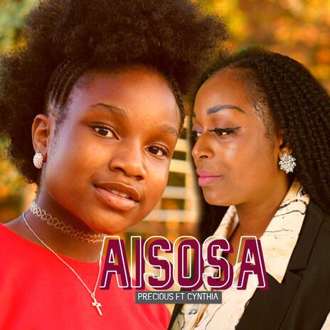 PRECIOUS X CYNTHIA (AISOSA) | Boomplay Music