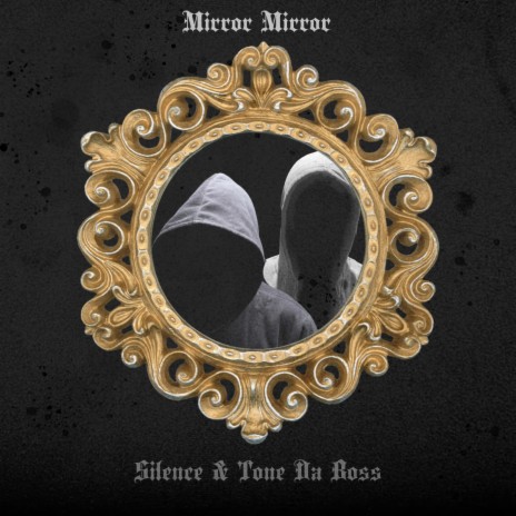 Mirror Mirror ft. Tone Da Boss | Boomplay Music