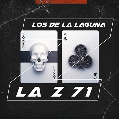 La Z 71 | Boomplay Music