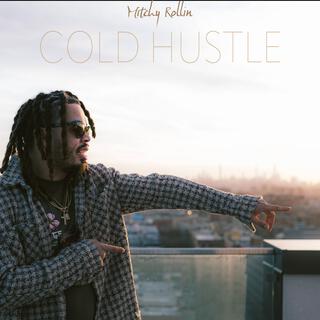 Cold Hustle