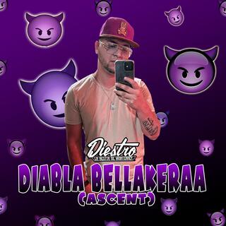 DIABLA BELLAKERAA (PERREO)