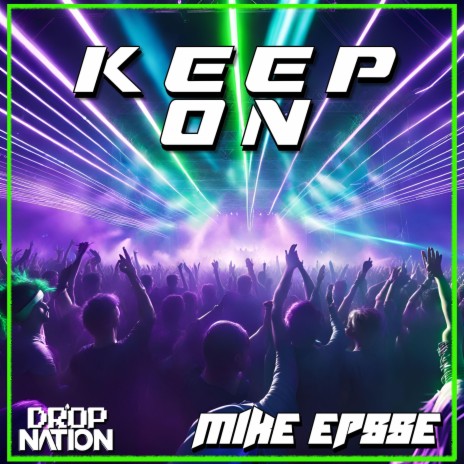 KEEP ON | Boomplay Music