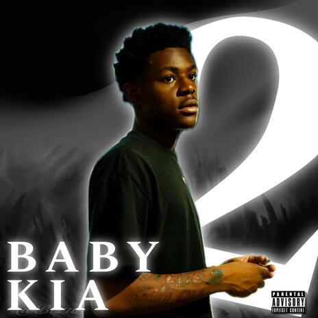 Baby Kia 2 | Boomplay Music