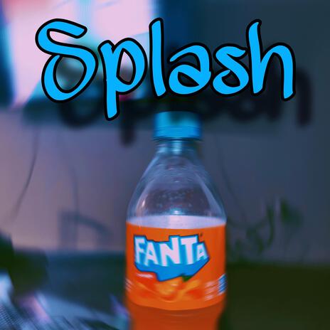 Splash | Boomplay Music