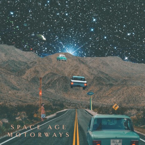 Space Age Motorways | Boomplay Music