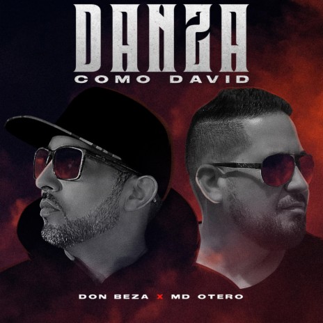 Danza Como David (feat. Md Otero)