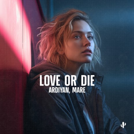 Love or Die ft. MARE | Boomplay Music