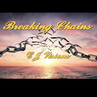 Breaking Chains