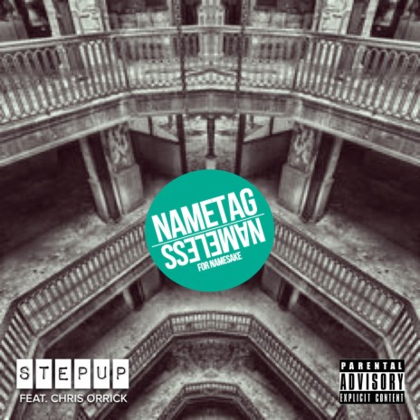 Step Up ft. Nameless & Chris Orrick | Boomplay Music