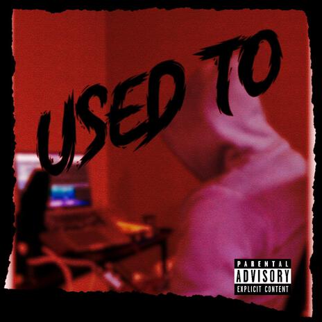 USED TO (Solo) | Boomplay Music