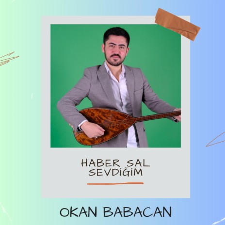 Haber Sal Sevdiğim | Boomplay Music