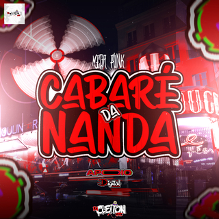 MEGA FUNK CABARÉ DA NANDA