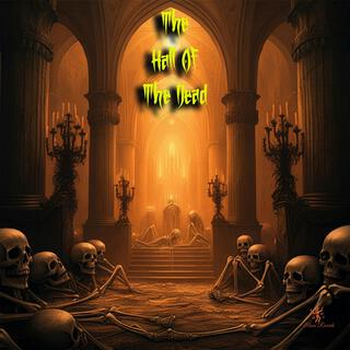 The Hall Of The Dead lyrics | Boomplay Music