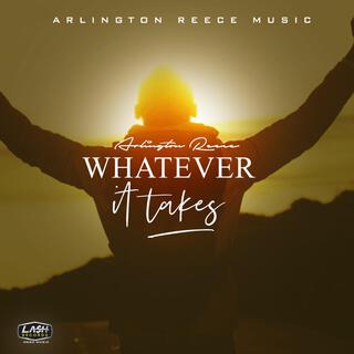 Whatever It Takes lyrics | Boomplay Music