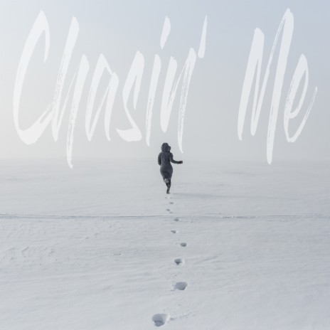 Chasin' Me ft. Nicolina | Boomplay Music