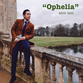 Ophelia lyrics | Boomplay Music