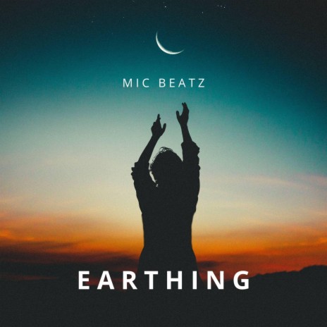 Earthing | Boomplay Music