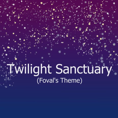 Twilight Sanctuary