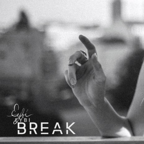 Break | Boomplay Music