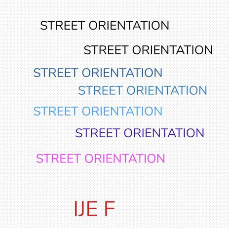 Street Orientation | Boomplay Music