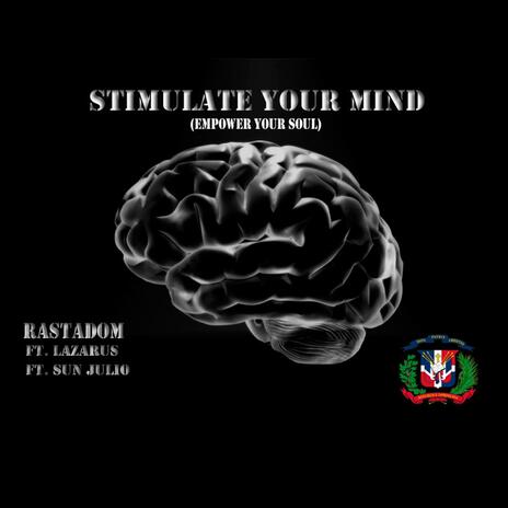 Stimulate your mind | Boomplay Music