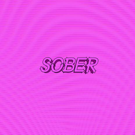 Sober | Boomplay Music