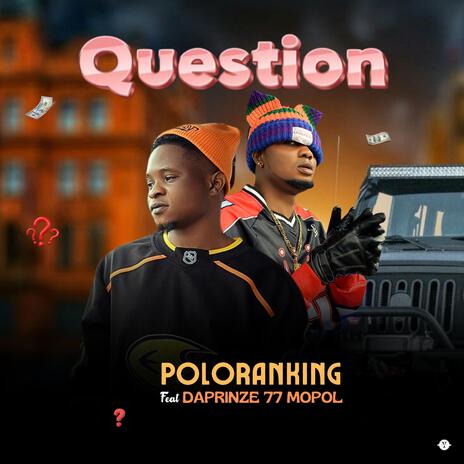 Poloranking x Daprinze question(Ibere) | Boomplay Music