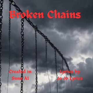 Broken Chains