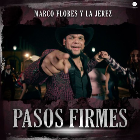 Pasos Firmes | Boomplay Music