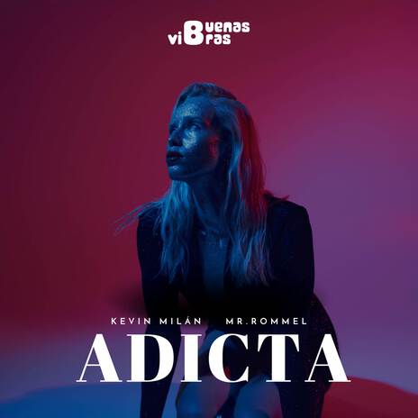 Adicta ft. Mr. Rommel | Boomplay Music