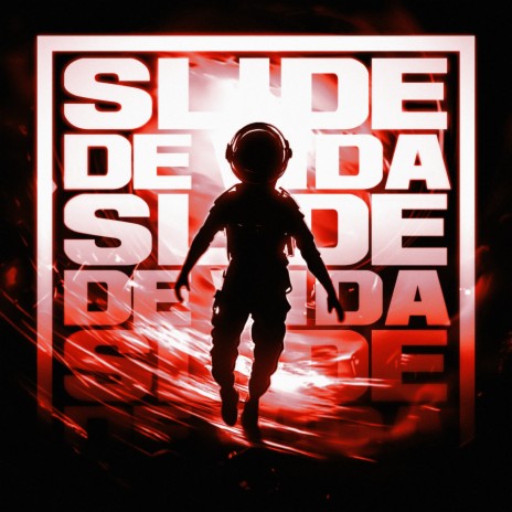 SLIDE DE VIDA | Boomplay Music