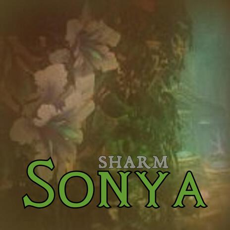 Sonya | Boomplay Music