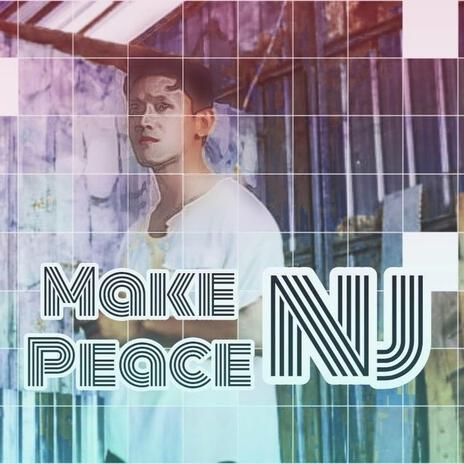 Make Peace | Boomplay Music