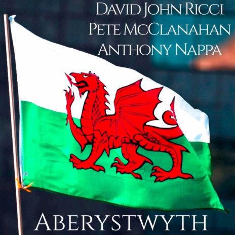 Aberystwyth ft. Pete McClanahan & Anthony Nappa