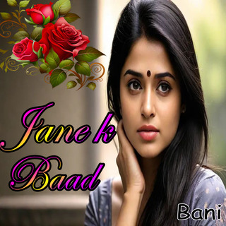 Jane Ke Baad