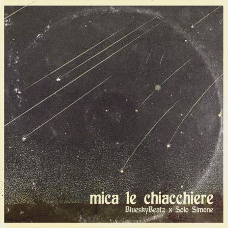 Mica le Chiacchiere | Boomplay Music