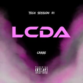 LCDA | TECH SESSION #1