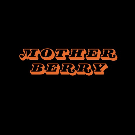 Mother Berry | Boomplay Music